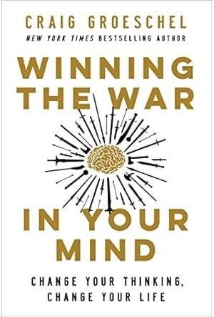 Winning the War in Your Mind