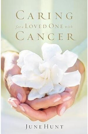 Caring for a Loved One with Cancer