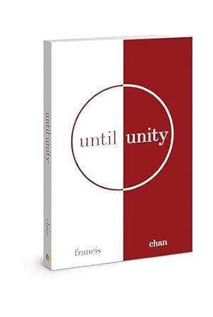 Until Unity