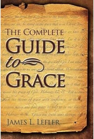 The Complete Guide to Grace