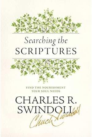 Searching the Scriptures: Find the Nourishment Your Soul Needs