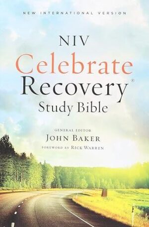 NIV Celebrate Recovery Study Bible