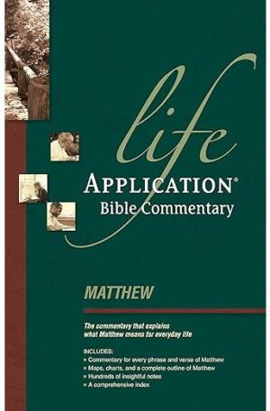 Matthew (Life Application Bible Commentary)