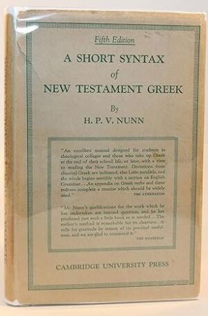 A Short Syntax of New Testament Greek (Fifth Edition)