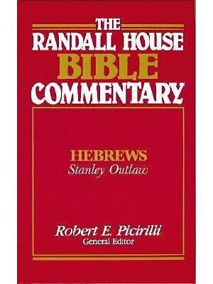 Hebrews: Randall House New Testament Commentary