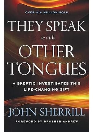 They Speak with Other Tongues