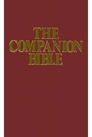 The Companion Bible: King James Version