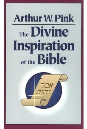The Divine Inspiration of the Bible