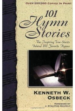 101 Hymn Stories