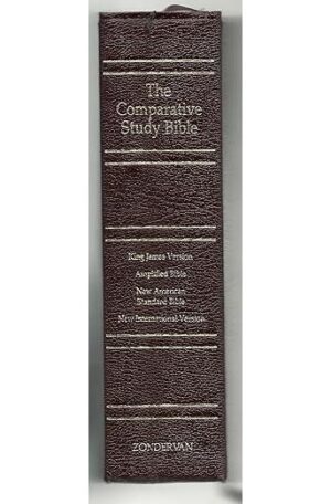 The Comparative Study Bible: A Parallel Bible (Burgundy Bonded Leather)
