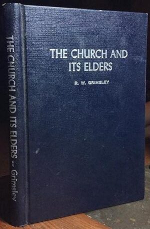 The Church And Its Elders