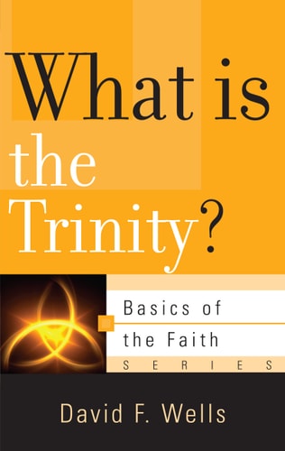 Image for What Is the Trinity?
