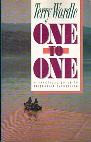 Image for One to One: A Practical Guide to Friendship Evangelism