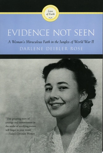 Image for Evidence Not Seen: A Woman's Miraculous Faith in the Jungles of World War II