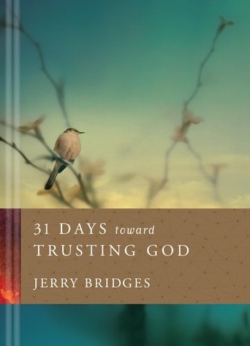 Image for 31 Days Toward Trusting God