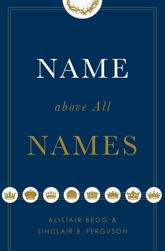 Image for Name Above All Names