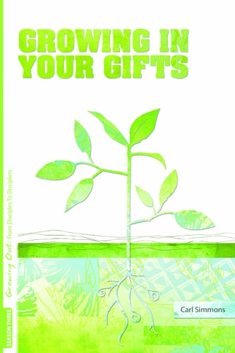 Image for Growing Out Season 3: Growing in Your Gifts