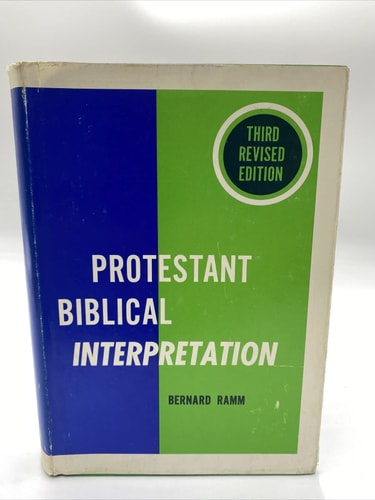 Image for Protestant Biblical Interpretation: A Textbook of Hermeneutics