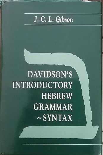Davidson's Introductory Hebrew Grammar ~ Syntax