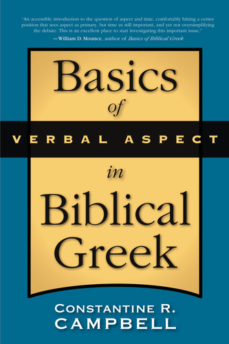 Image for Basics of Verbal Aspect in Biblical Greek