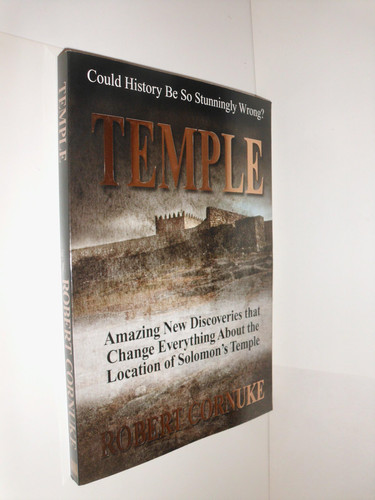 Image for TEMPLE: Amazing New Discoveries That Change Everything about the Location of Solomon's Temple