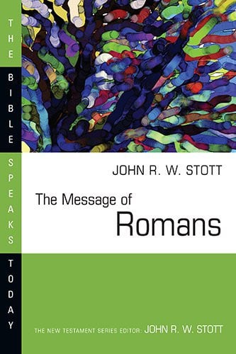 Image for The Message of Romans: God's Good News for the World