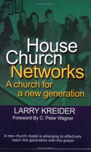 Image for House Church Networks: A Church for a New Generation