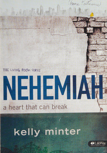 Image for Nehemiah: A Heart That Can Break