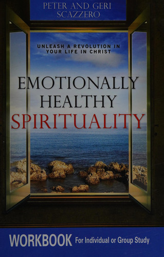 Image for Emotionally Healthy Spirituality: Church-wide Initiative, Unleash a Revolution in Your Church