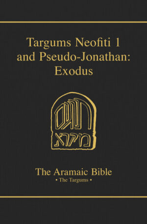 Book cover titled 'Targums Neofiti 1 and Pseudo-Jonathan: Exodus' with a gold emblem in the center and the subtitle 'The Aramaic Bible • The Targums' on a dark background.