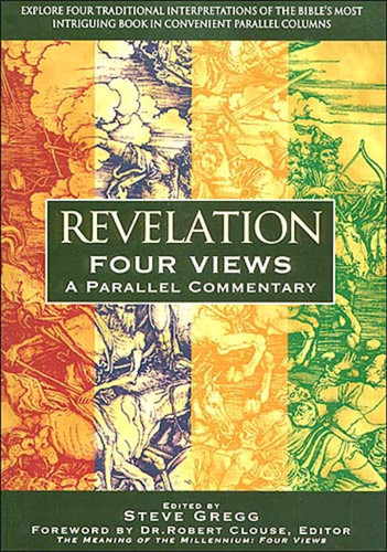 Image for Revelation: Four Views A Parallel Commentary